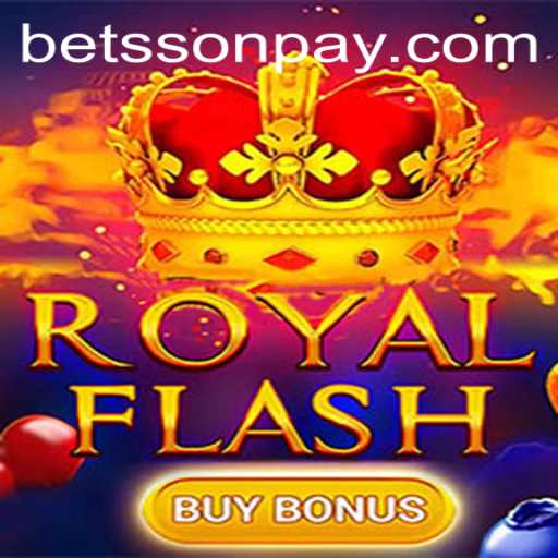 Exploring the Excitement of RoyalFlashBuyBonus: A Betsson Exclusive